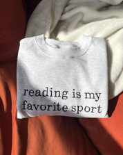 Reading is my favorite sport sweatshirt - light ash gray