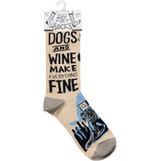 Dogs And Wine Make Everything Fine Socks