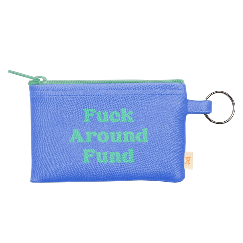 F**K Around Fund Coin Pouch