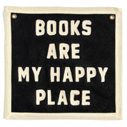 Books Are My Happy Place Embroidered Banner