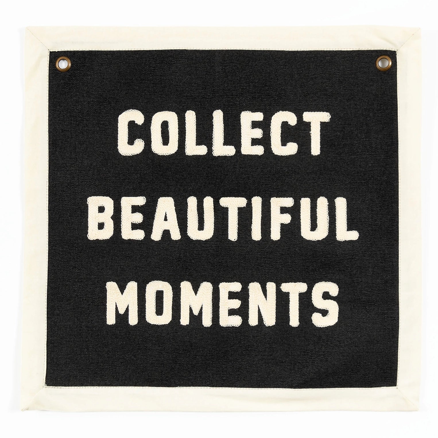 Collect Beautiful Moments Embroidered Banner