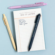 Do It Later Notepad
