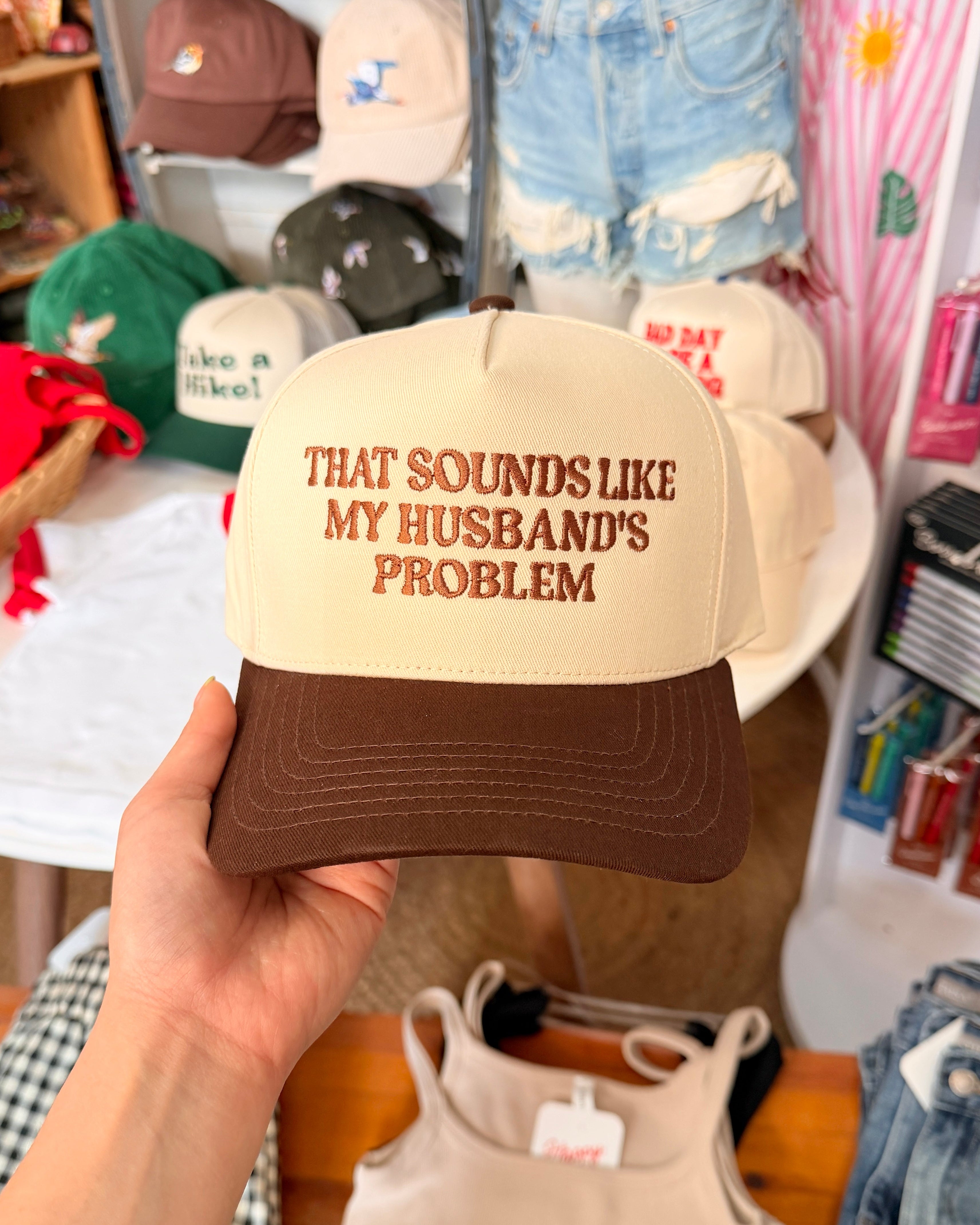 Sounds Like My Husband's Problem Hat