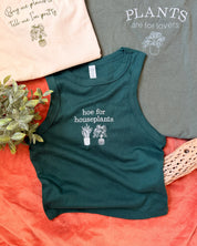 Hoe For Houseplants High Neck Tank Top [SHIPS IN 1-2 WEEKS]