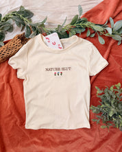 Nature Slut Women's Baby Fit Cropped Tee [SHIPS IN 1-2 WEEKS]