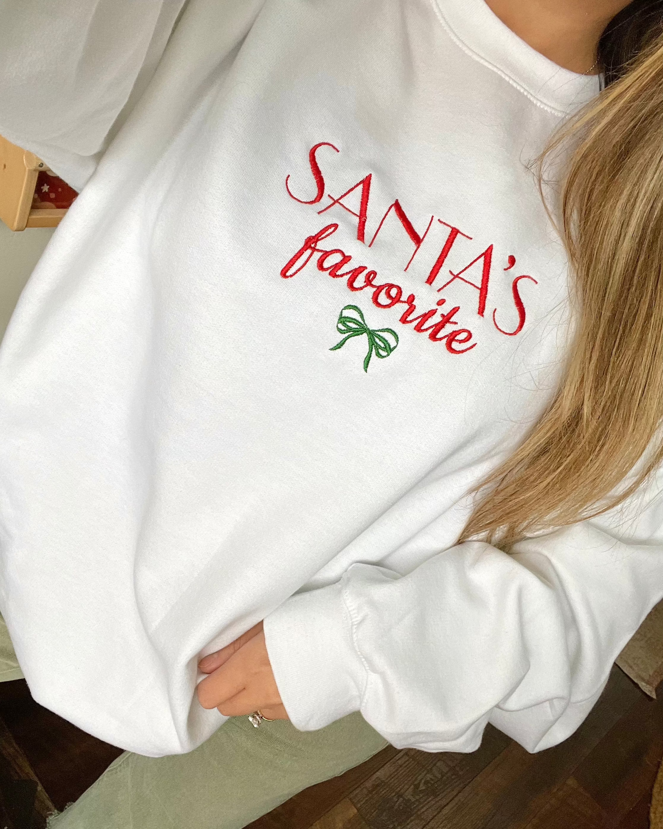 Santa's Favorite Sweatshirt