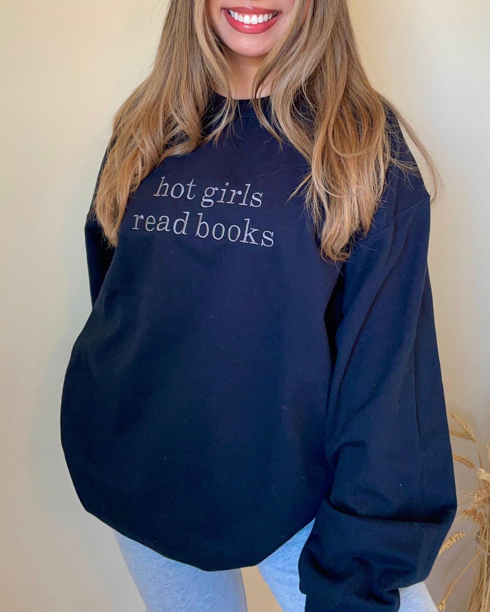 Hot Girls Read Books Sweatshirt - Black