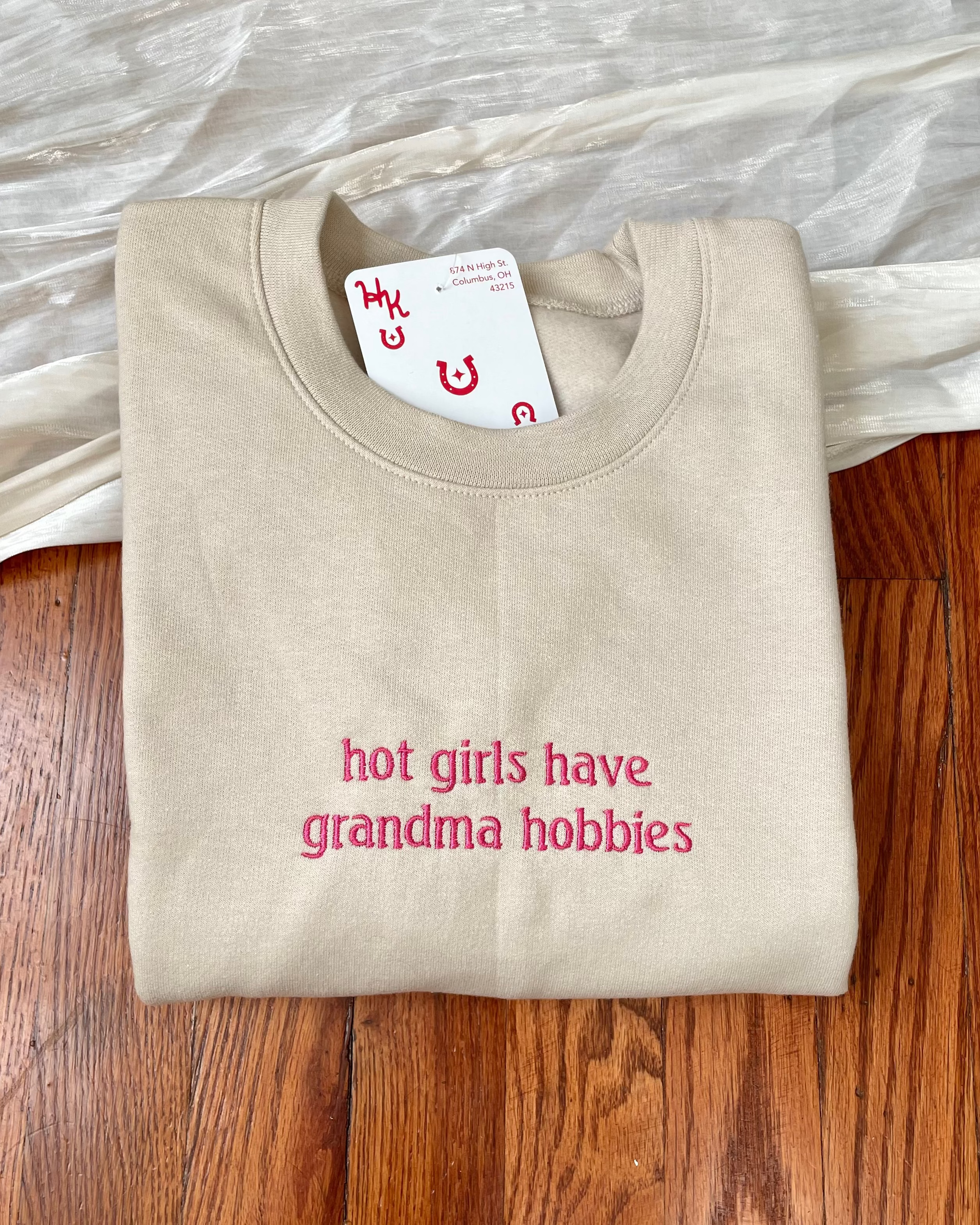 Hot Girls Have Grandma Hobbies Sweatshirt [Made to order, ships in 1-2 weeks]