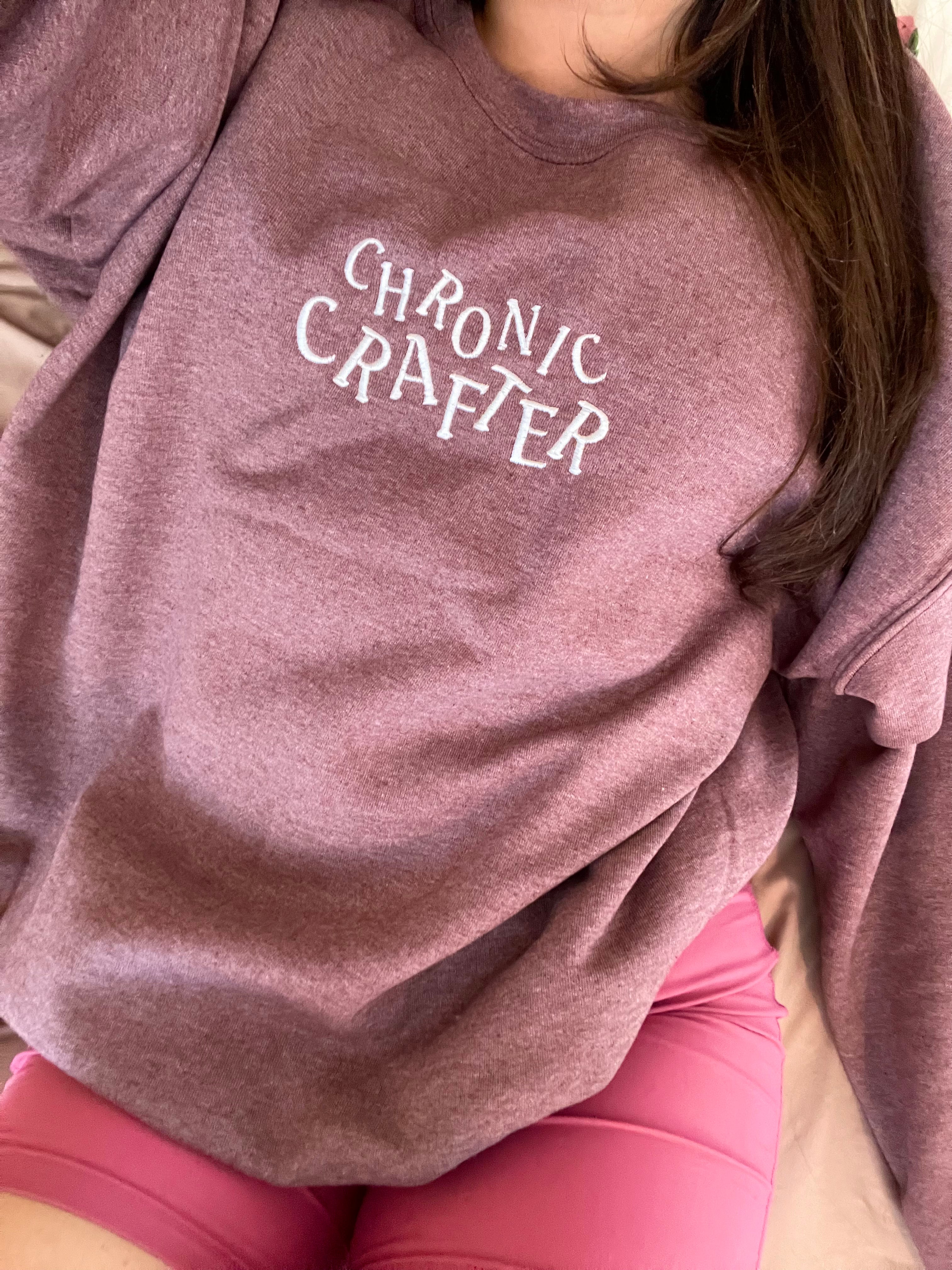 Chronic Crafter Sweatshirt - Plum [Made to order, ships in 1-2 weeks]